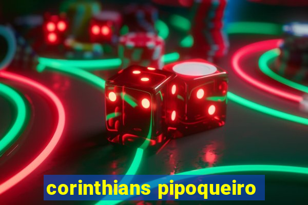 corinthians pipoqueiro